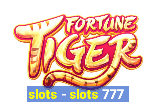 slots - slots 777