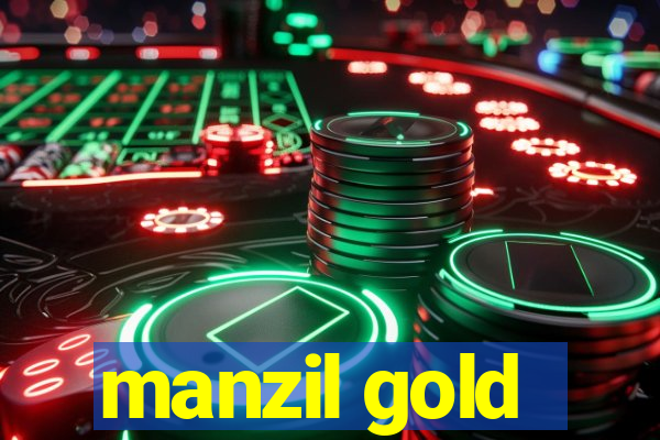 manzil gold