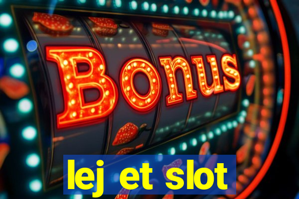 lej et slot