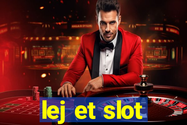 lej et slot