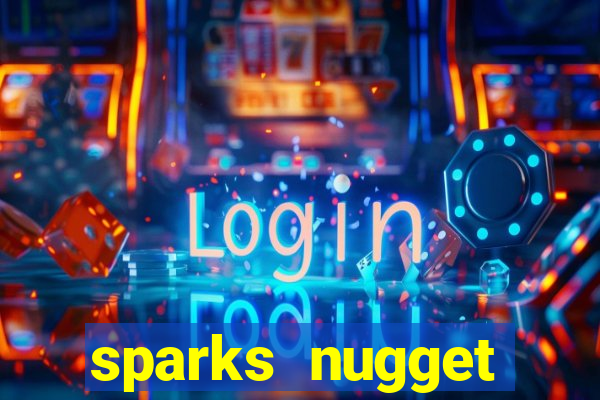 sparks nugget casino resort