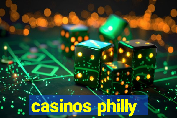 casinos philly