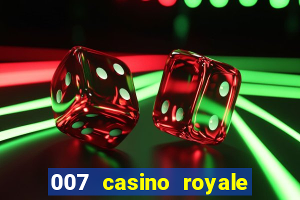 007 casino royale rede canais