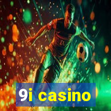 9i casino