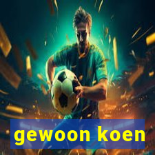 gewoon koen