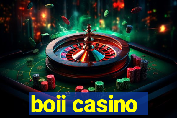 boii casino