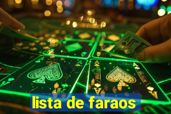 lista de faraos