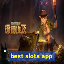 best slots app