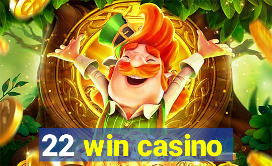 22 win casino