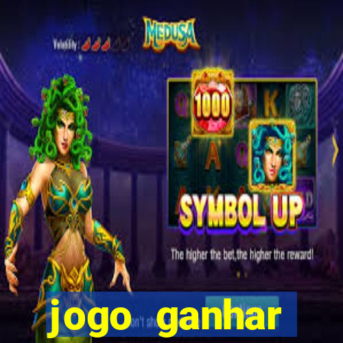 jogo ganhar dinheiro de gra?a