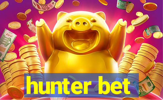 hunter bet