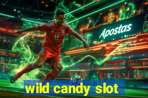 wild candy slot