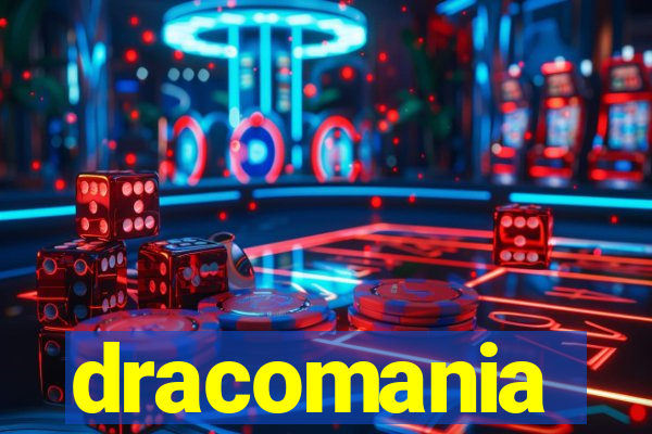 dracomania