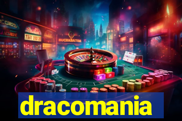 dracomania