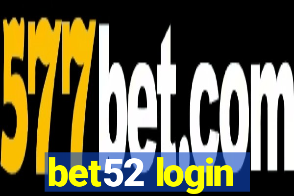 bet52 login