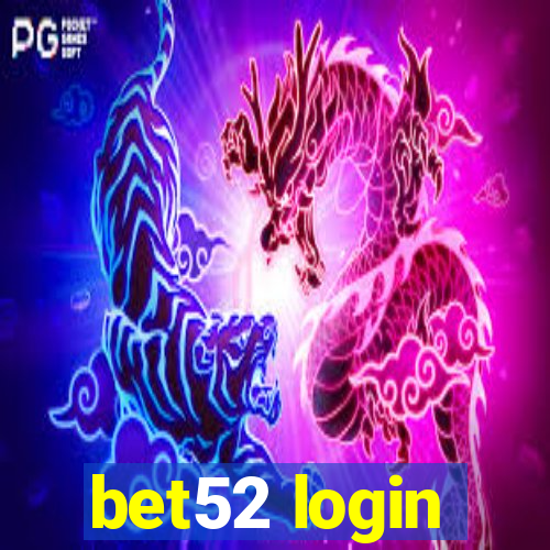 bet52 login