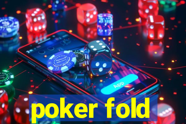 poker fold