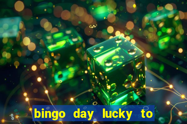 bingo day lucky to win gcash