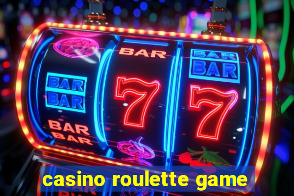 casino roulette game