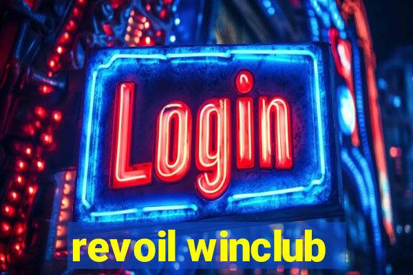 revoil winclub