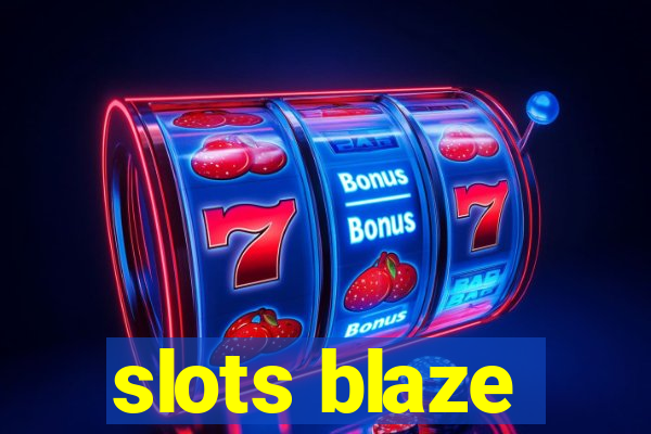 slots blaze