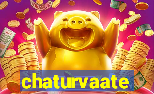 chaturvaate