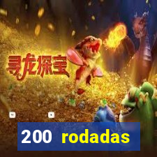 200 rodadas gr谩tis betano