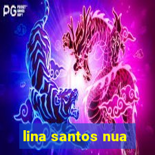 lina santos nua