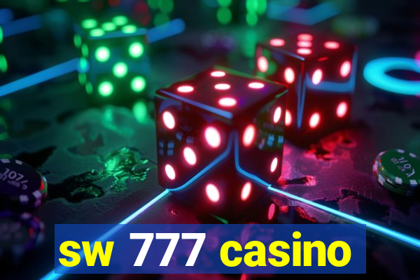 sw 777 casino