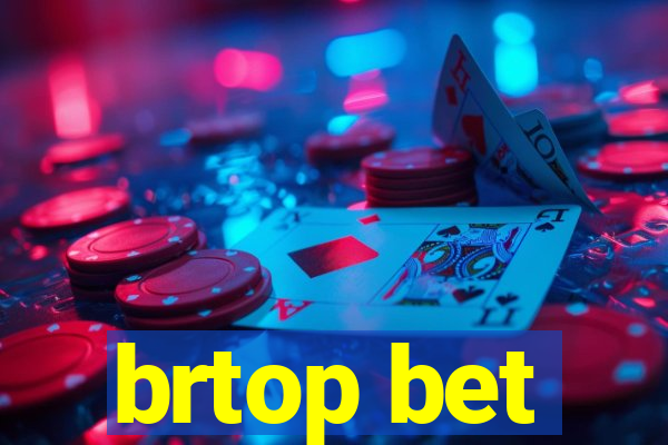 brtop bet