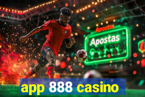 app 888 casino