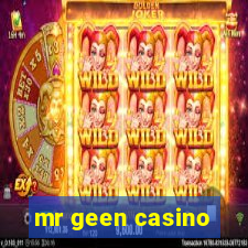 mr geen casino