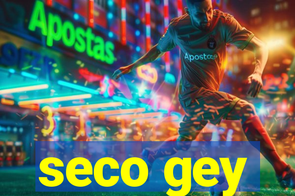 seco gey