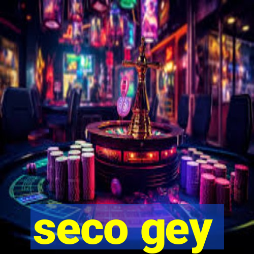 seco gey