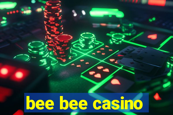 bee bee casino