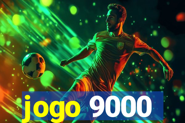 jogo 9000