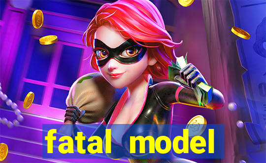 fatal model cruzeiro sp