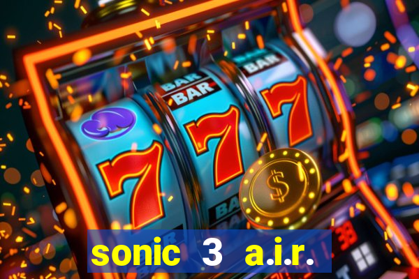 sonic 3 a.i.r. extra slot metal