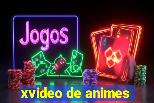 xvideo de animes