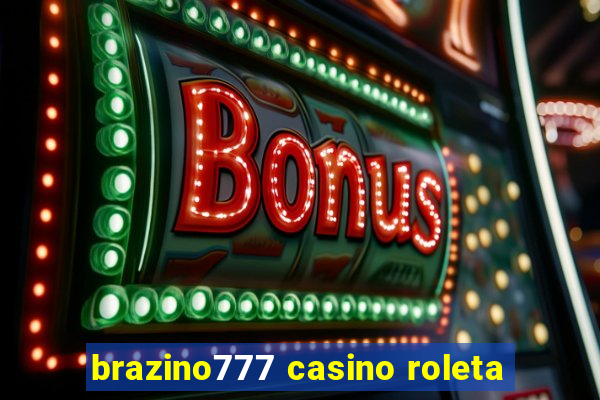 brazino777 casino roleta