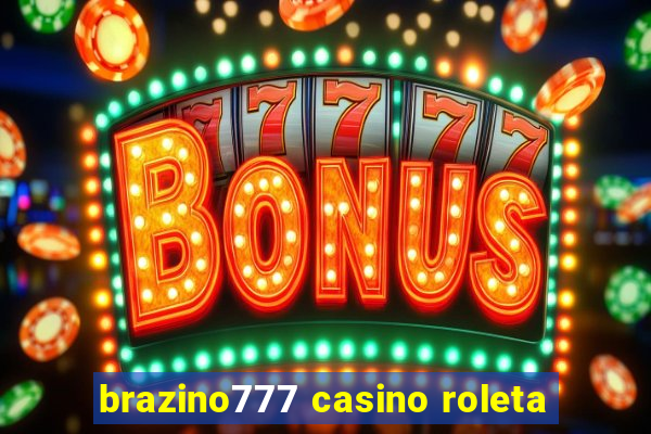 brazino777 casino roleta