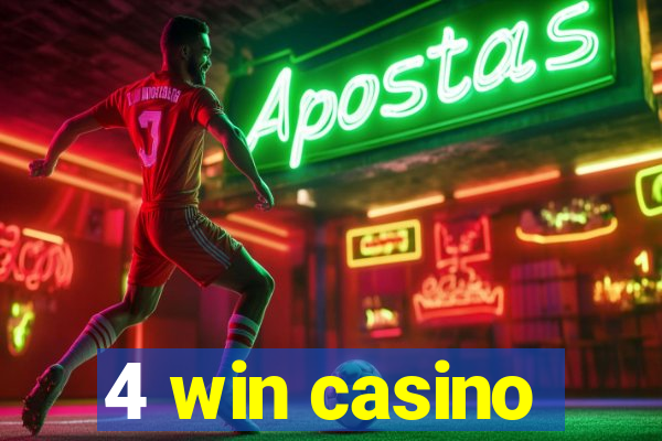 4 win casino