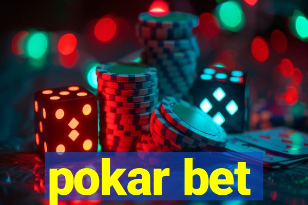 pokar bet