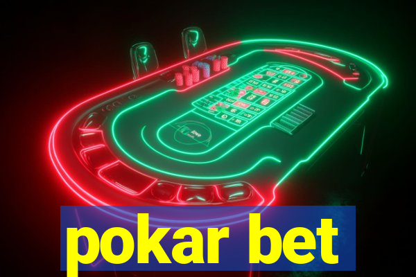 pokar bet