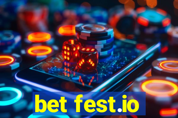 bet fest.io