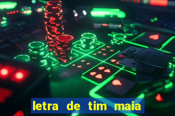 letra de tim maia o descobridor dos sete mares