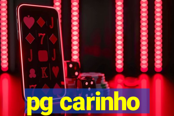 pg carinho