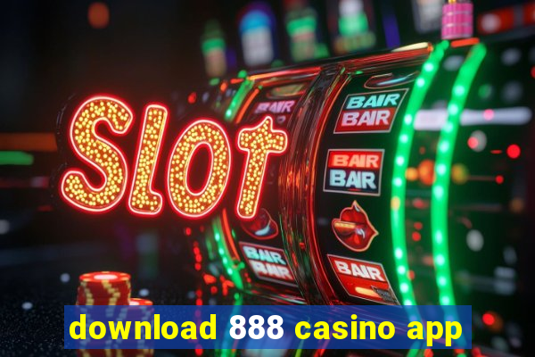 download 888 casino app