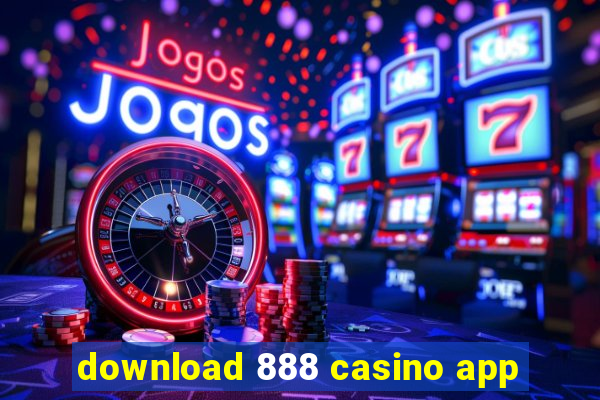 download 888 casino app