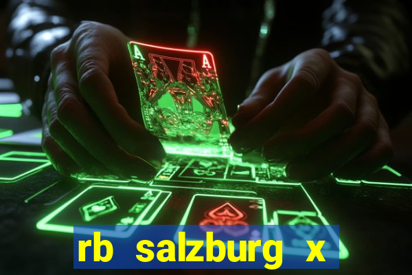 rb salzburg x ?l?sk wroc?aw